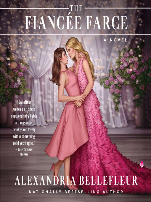 Title details for The Fiancee Farce by Alexandria Bellefleur - Available
